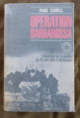operation Barbarossa Paul Carel